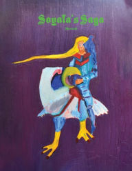 Title: Soyala's Saga (Revised), Author: Richard Donahue