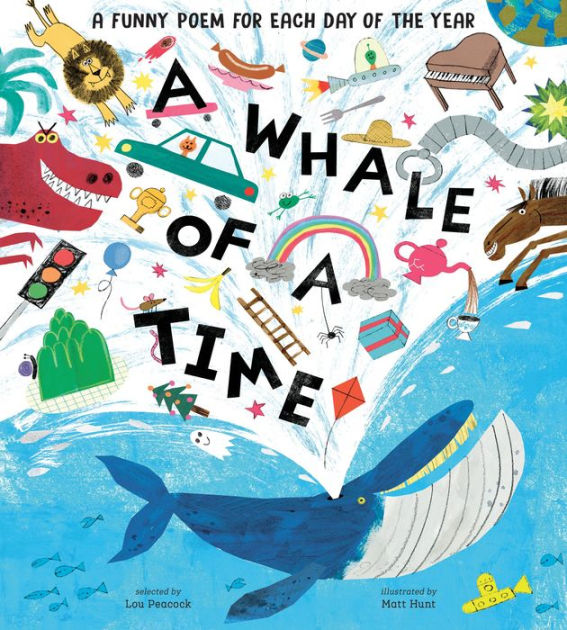 A Whale of a Time: Funny Poems for Each Day of the Year [Book]