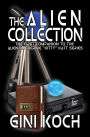 The Alien Collection: The First Companion to the Alien/Katherine Kitty Katt series