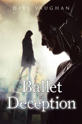 Ballet of Deception