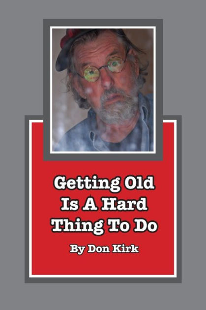 Why Getting Old Is Bad