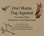 Owl Horns: Two Dinka Fables