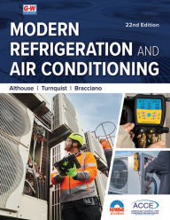 Title: Modern Refrigeration and Air Conditioning, Author: Andrew D. Althouse