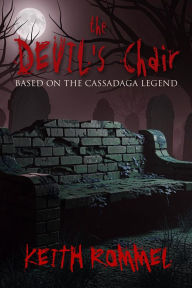 Title: The Devil's Chair, Author: Keith Rommel