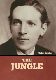 Title: The Jungle, Author: Upton Sinclair