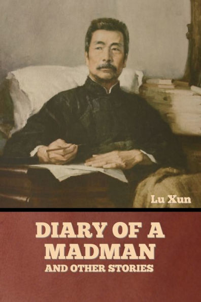 Diary of a Madman and Other Stories