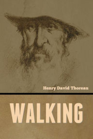 Title: Walking, Author: Henry David Thoreau