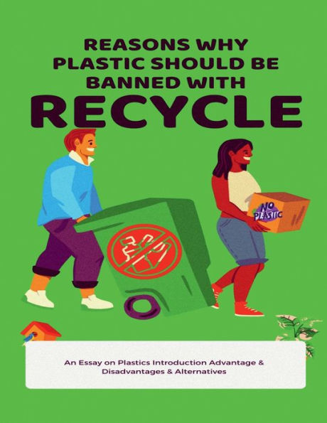 reasons-why-plastic-should-be-banned-with-recycle-by-sandeep-ravidas