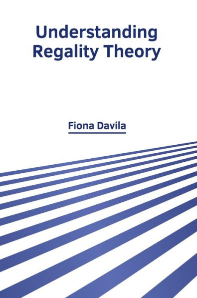 Understanding Regality Theory