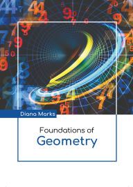 Title: Foundations of Geometry, Author: Diana Marks