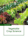 Vegetable Crop Science