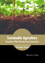 Sustainable Agriculture: Principles of Plant-Microbe-Insect Interactions
