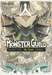 Alternative view 1 of Monster Guild: The Dark Lord's (No-Good) Comeback! Vol. 6