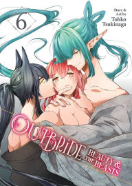 Title: Outbride: Beauty and the Beasts Vol. 6, Author: Tohko Tsukinaga