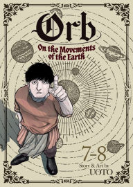 Title: Orb: On the Movements of the Earth (Omnibus) Vol. 7-8, Author: Uoto
