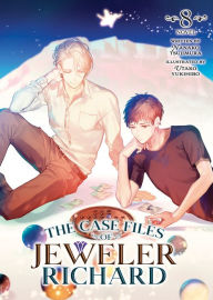 Title: The Case Files of Jeweler Richard (Light Novel) Vol. 8, Author: Nanako Tsujimura