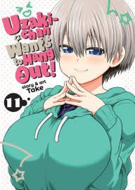 Title: Uzaki-chan Wants to Hang Out! Vol. 11, Author: Take