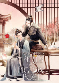 Title: You've Got Mail: The Perils of Pigeon Post - Fei Ge Jiao You Xu Jin Shen (Novel) Vol. 1, Author: Blackegg