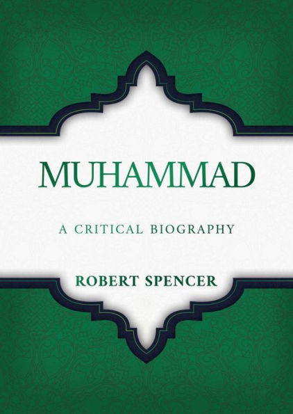 Muhammad: A Critical Biography