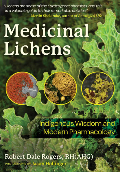 Medicinal Lichens: Indigenous Wisdom and Modern Pharmacology