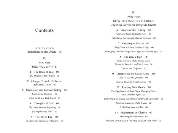 The Book of Changes, Troubles, Problems, Lightness, and Calm: The I Ching as Oracle and Teacher
