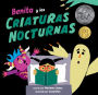 Benita y las criaturas nocturnas