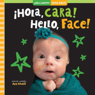 Title: ¡Hola, cara! / Hello, Face!, Author: Aya Khalil