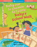 Alternative view 1 of Ruby's School Walk (Bilingual French & English)