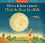 I Took the Moon for a Walk (Bilingual Spanish & English)