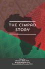 THE CIMPAD STORY: CONSORTIUM FOR INTERNATIONAL MANAGEMENT, POLICY AND DEVELOPMENT