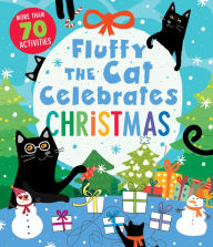 Title: Fluffy the Cat Celebrates Christmas, Author: Clever Publishing