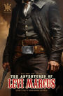 The Adventures of Levi Marcus: Wyatt Earp's Gunslinging Nephew