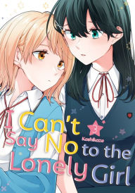 Title: I Can't Say No to the Lonely Girl 3, Author: Kashikaze
