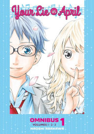 Title: Your Lie in April Omnibus 1 (Vol. 1-3), Author: Naoshi Arakawa