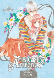 Title: A Sign of Affection Omnibus 3 (Vol. 7-9), Author: suu Morishita