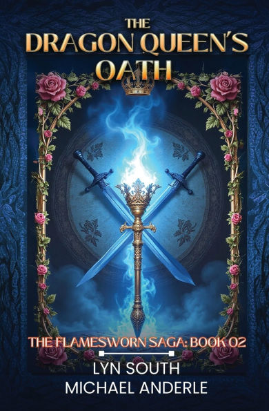 The Dragon Queen's Oath