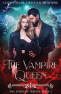 The Vampire Queen: The Therian Throne Book 3