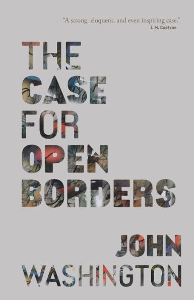 The Case for Open Borders