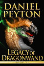 Legacy of Dragowand: Book VI