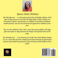 Title: The Old Lady and . . . . ., Author: Queen Zakia Shabazz