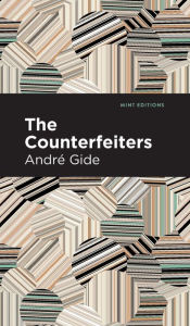 Title: The Counterfeiters, Author: André Gide
