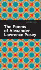 The Poems of Alexander Lawrence Posey