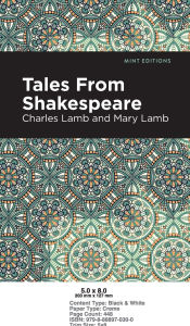 Title: Tales From Shakespeare, Author: Charles and Mary Lamb