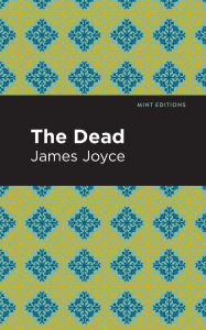 Title: The Dead, Author: James Joyce