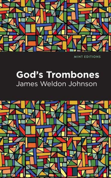 God's Trombones: Seven Negro Sermons in Verse