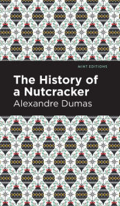 History of a Nutcracker