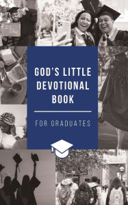Title: God's Little Devotional Book for Graduates, Author: Honor Books