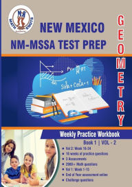 Title: New Mexico State Test Prep: Geometry : Weekly Practice WorkBook Volume 2:, Author: Gowri Vemuri