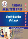 Arizona State (AASA) Test Prep: Geometry : Weekly Practice WorkBook Volume 1: