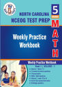 5th Grade Math : North Carolina State (NC EOG) Test Prep : Weekly Practice WorkBook Volume 1